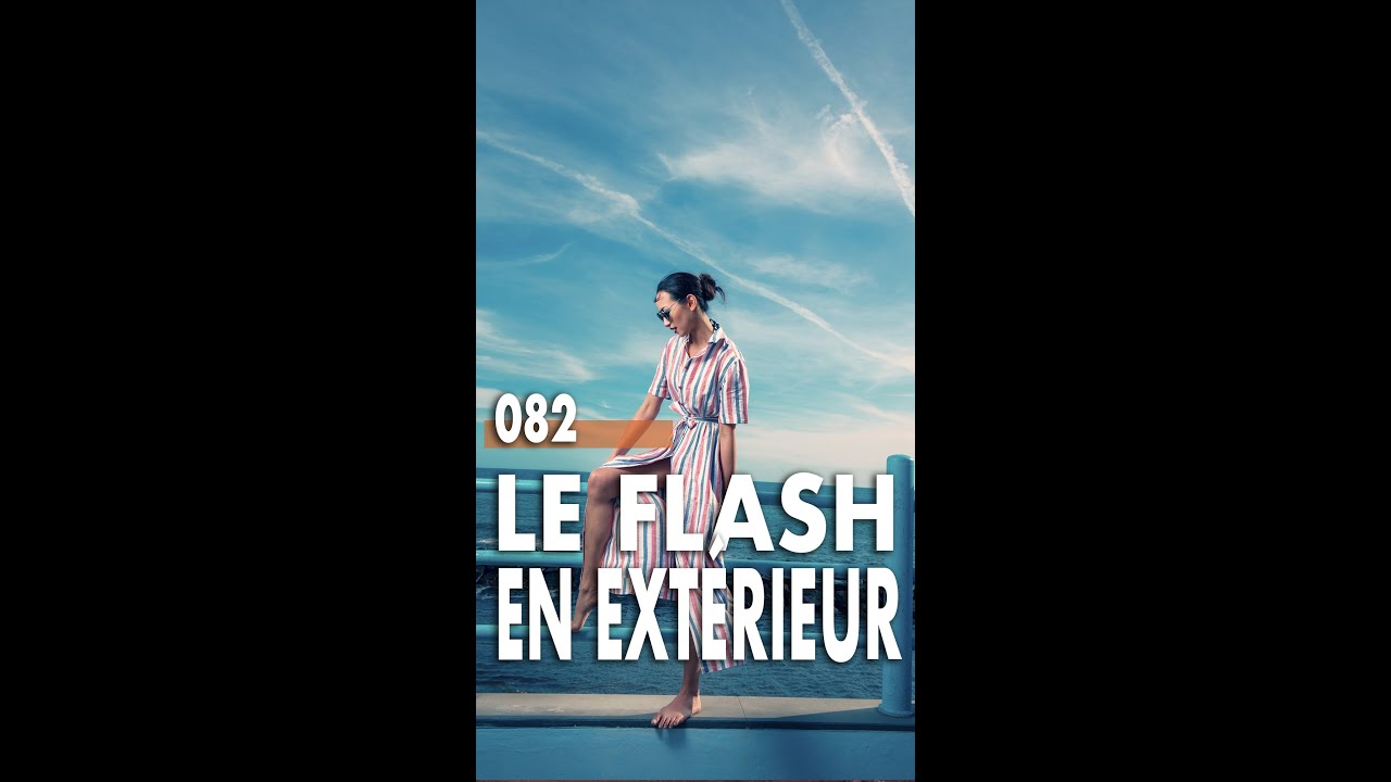 082 - Le flash en extérieur