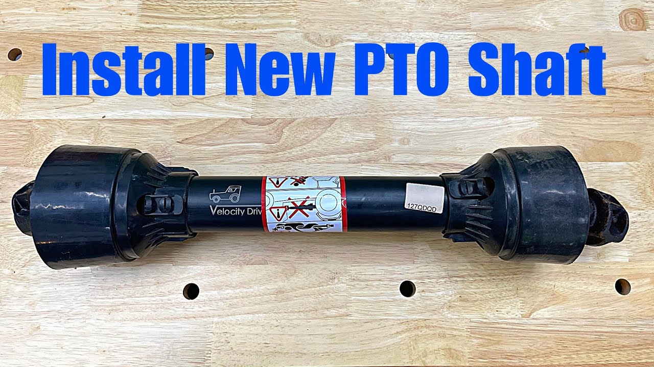Install New PTO Shaft