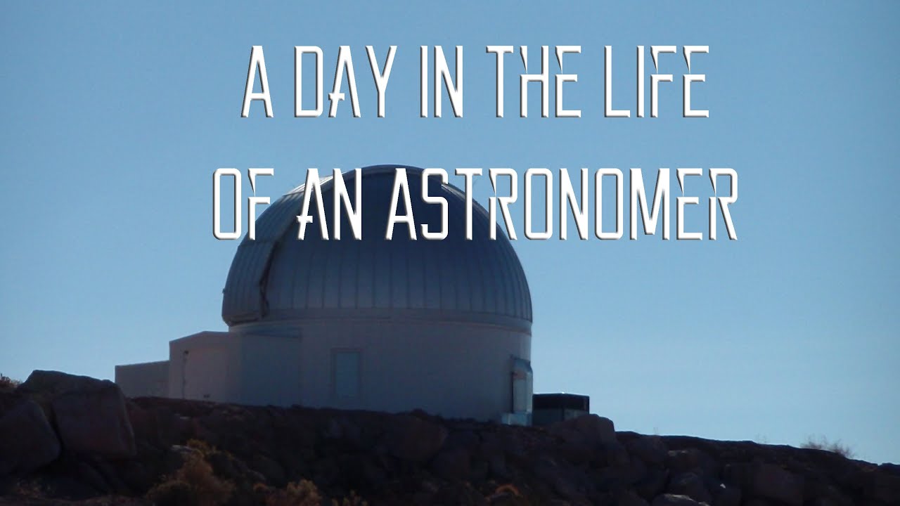 A Day in the Life of an Astronomer