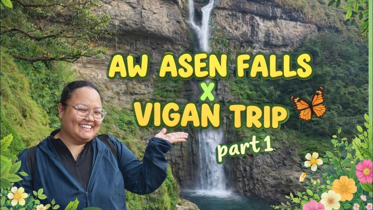 TRIP TO AW ASEN FALLS X VIGAN | ESTEPHANIE ELMA