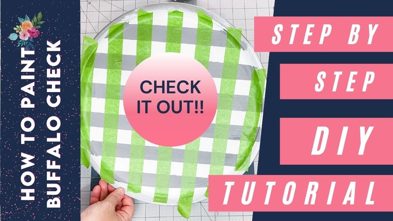 How to Paint Buffalo Check Step by Step (on a Dollar Tree Pizza Pan)