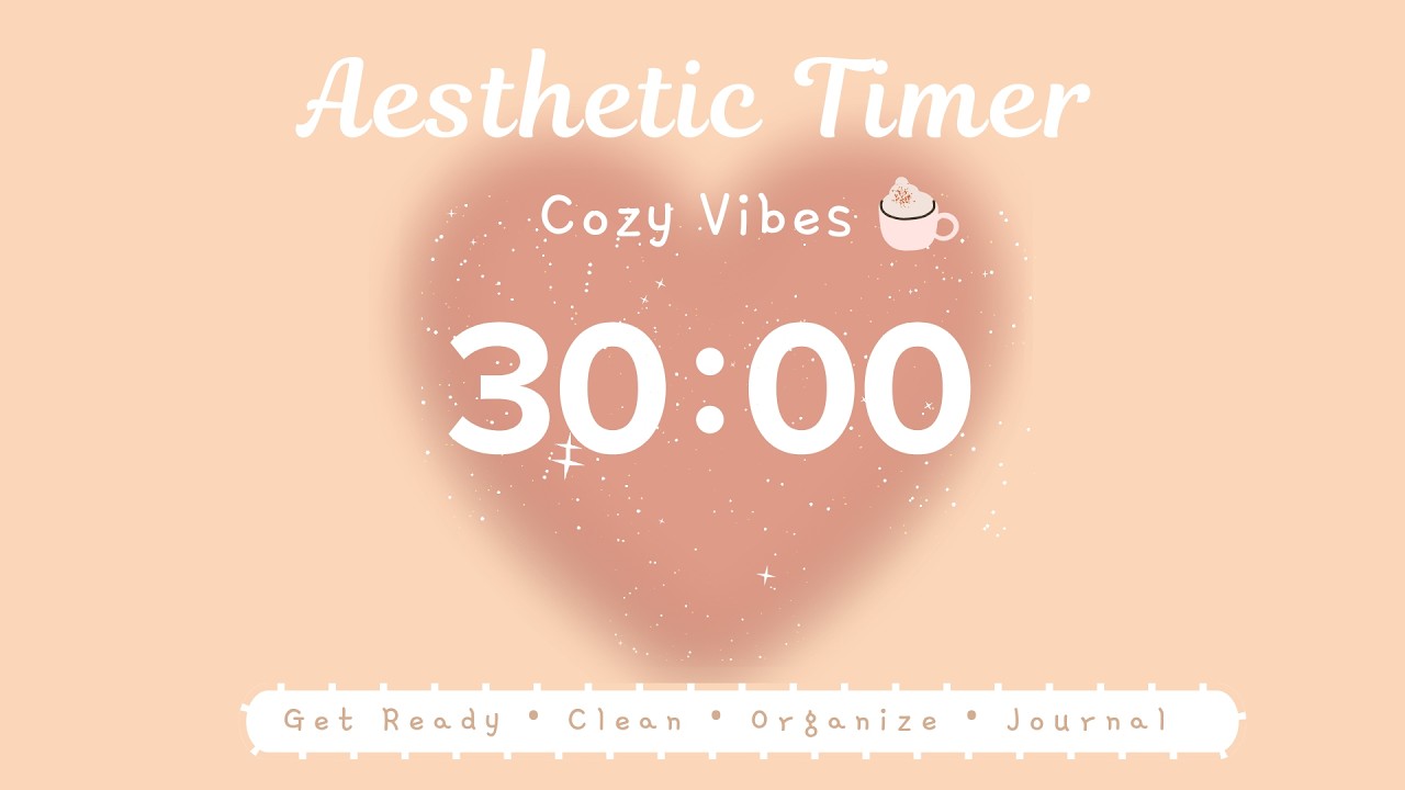 Aesthetic Timer ❄️💗 30 Minutes to Feel Calm, Focused & Productive