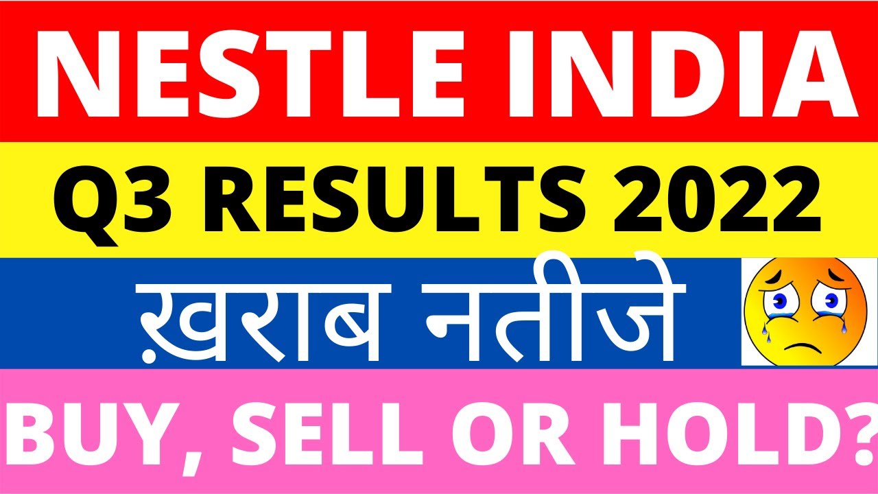 Nestle India Q3 Results 2022| Nestle India Stock Analysis| Nestle India Share   Latest News