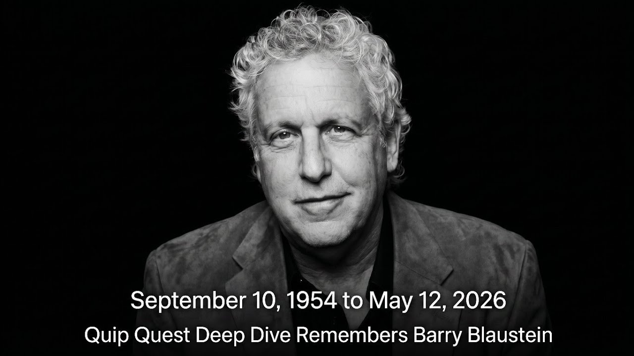Barry Blaustein (1954&ndash;2026) &ndash; A Tribute to a Comedy & Documentary Legend