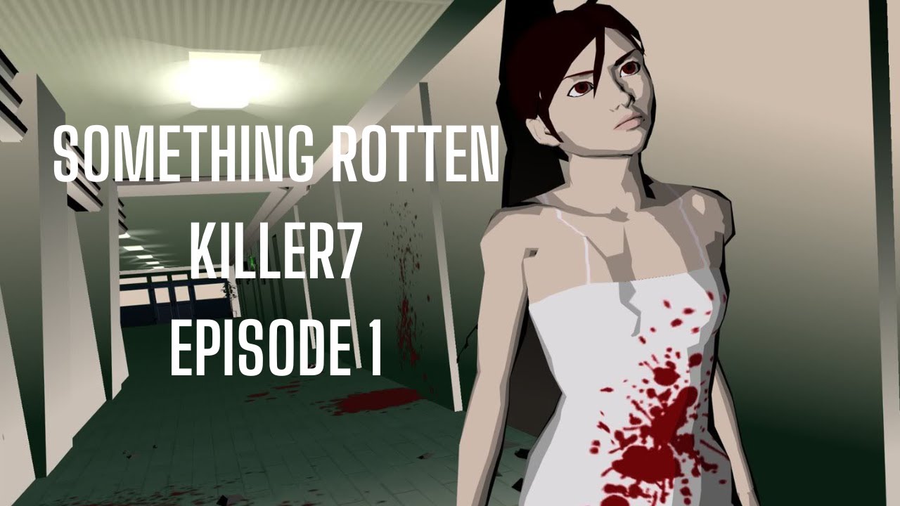 Killer7- Episode 1 (ft. Suriel Vasquez) | Something Rotten Podcast