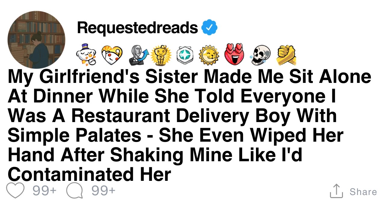 [FULL STORY] My Girlfriend's Sister Thought I Was A Broke Waiter, Not Knowing I Owned The Restaurant