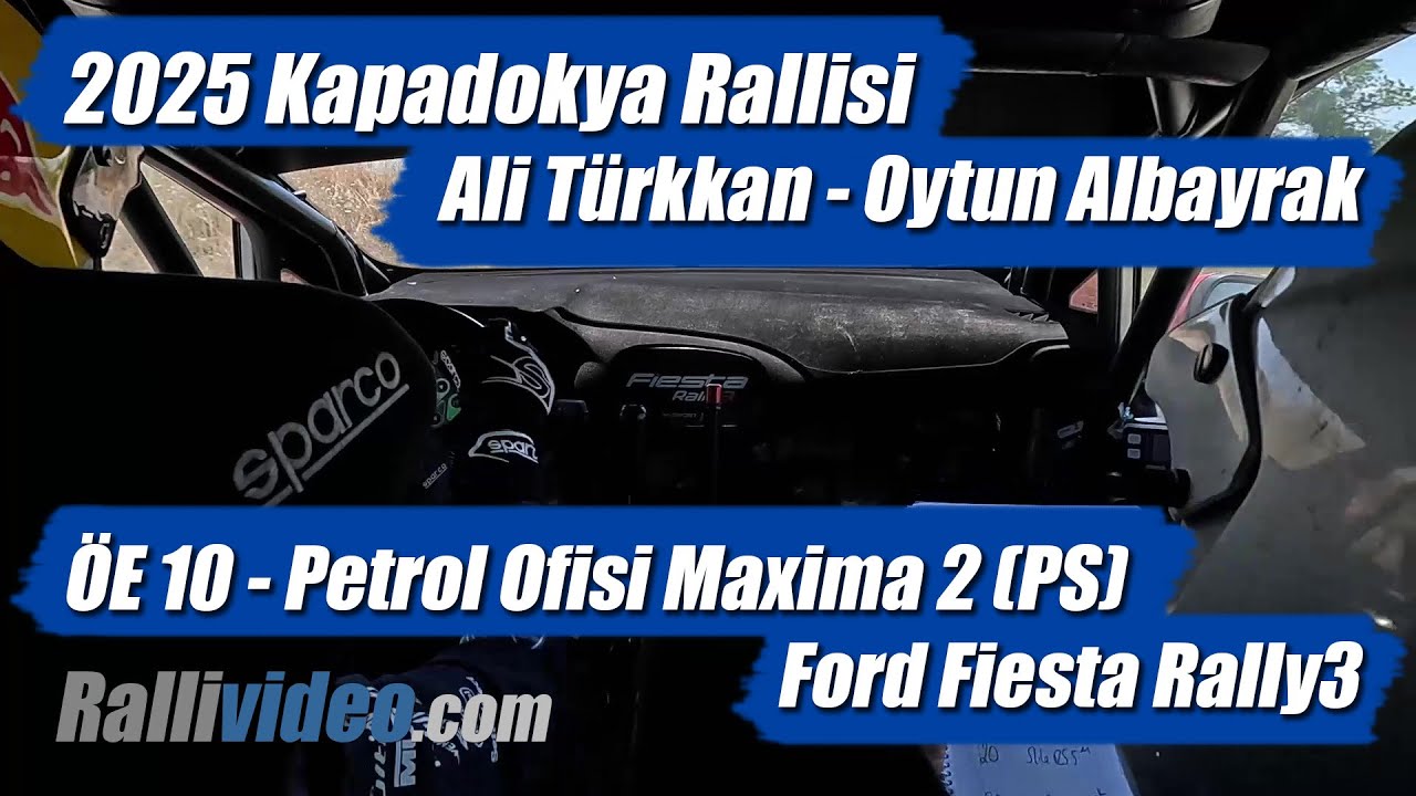INCAR // 2025 Kapadokya Rallisi / Ali T&uuml;rkkan - Oytun Albayrak / &Ouml;E 10 - Petrol Ofisi Maxima 2