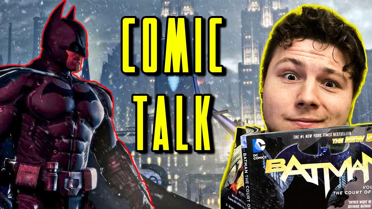 Talking Batman Comics and Playing Arkham Origins!