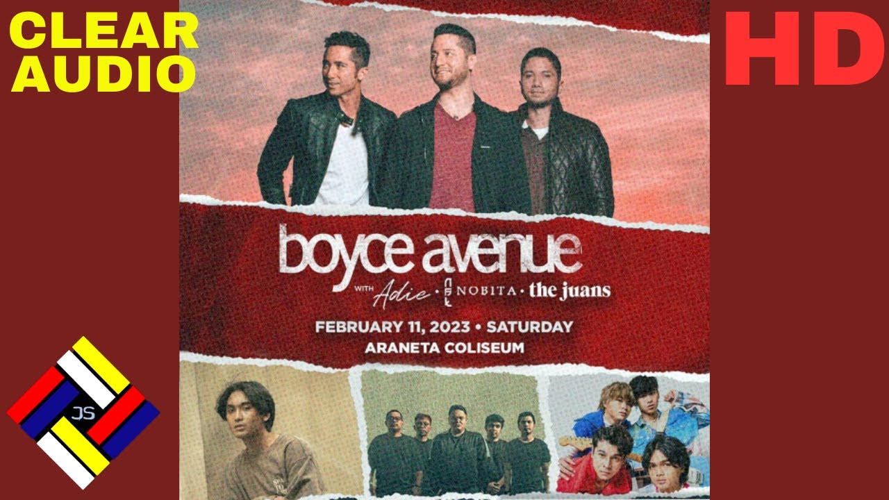 [HD] BOYCE AVENUE LIVE IN MANILA 2023: FULL CONCERT [With Adie, The Juans & Nobita] (VIP View)