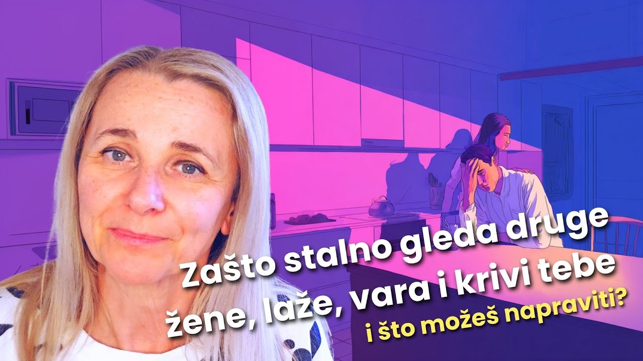 Zašto stalno gleda druge žene, laže, vara  i krivi tebe – i što možeš napraviti