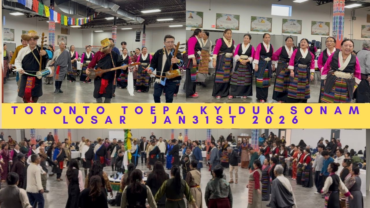 TORONTO TOEPA CULTURAL SOCIETY CELEBRATE SONAM LOSAR||JAN 31ST 2026||