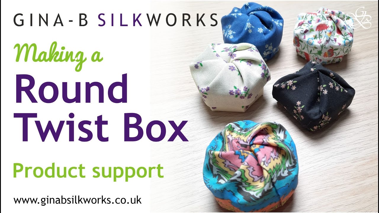 Making a Round Twist Box - cute, easy fabric gift box / Gina-B Product support / Nejiri-Hako