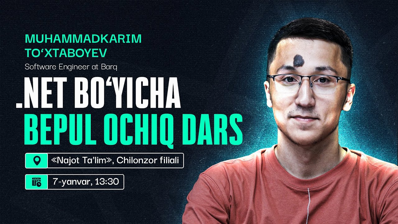 .NET bo'yicha maxsus bepul ochiq dars | Muhammadkarim To'xtaboyev