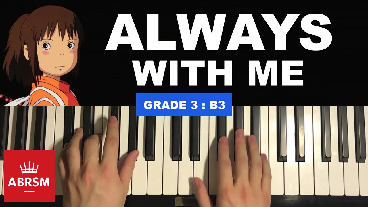 Always With Me - Youmi Kiura (FULL Piano Tutorial) | ABRSM 2025 & 2026 - Grade 3 Piano Exam - B3