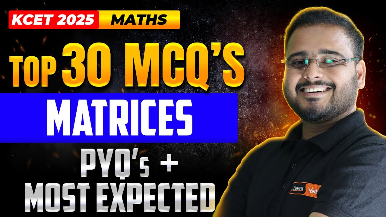 Top 30 KCET MCQs In Matrices | KCET Mathematics 📝🧲
