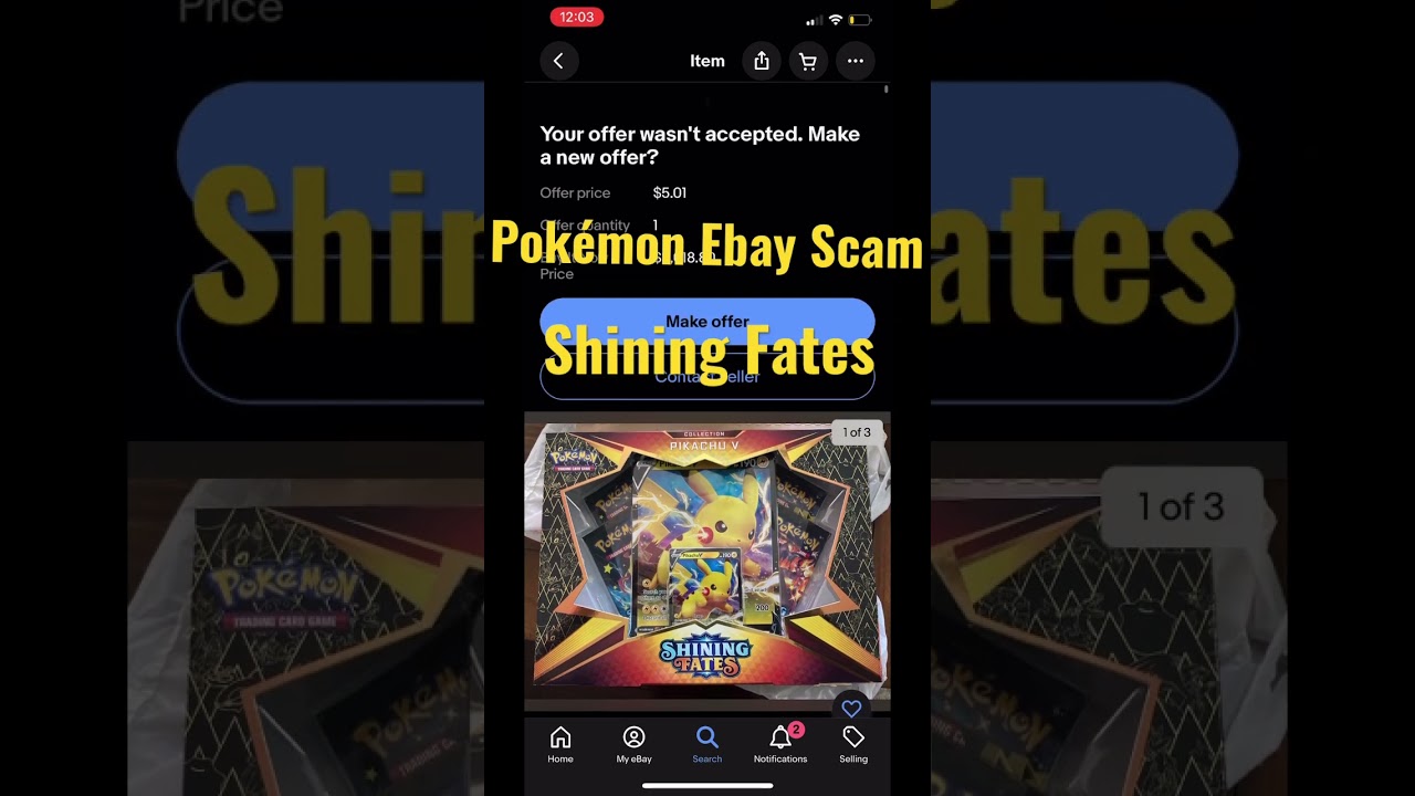 Pokémon eBay Scam!? Offer made ! $3,000 