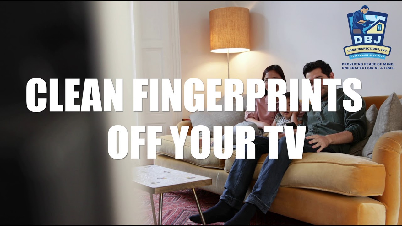 DBJ Home Inspections - Fingerprints On TV