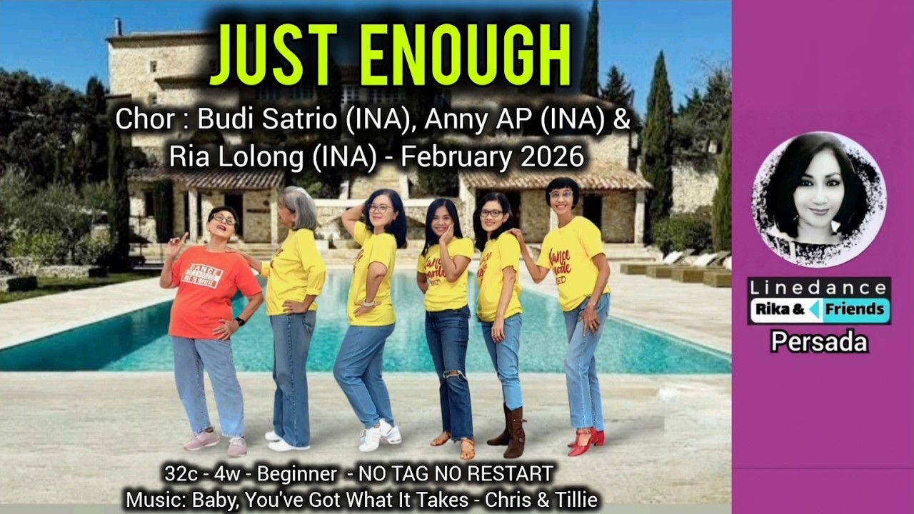 Just Enough - chor. Budi Satrio (INA), Anny AP (INA) & Ria Lolong (INA) - February 2026