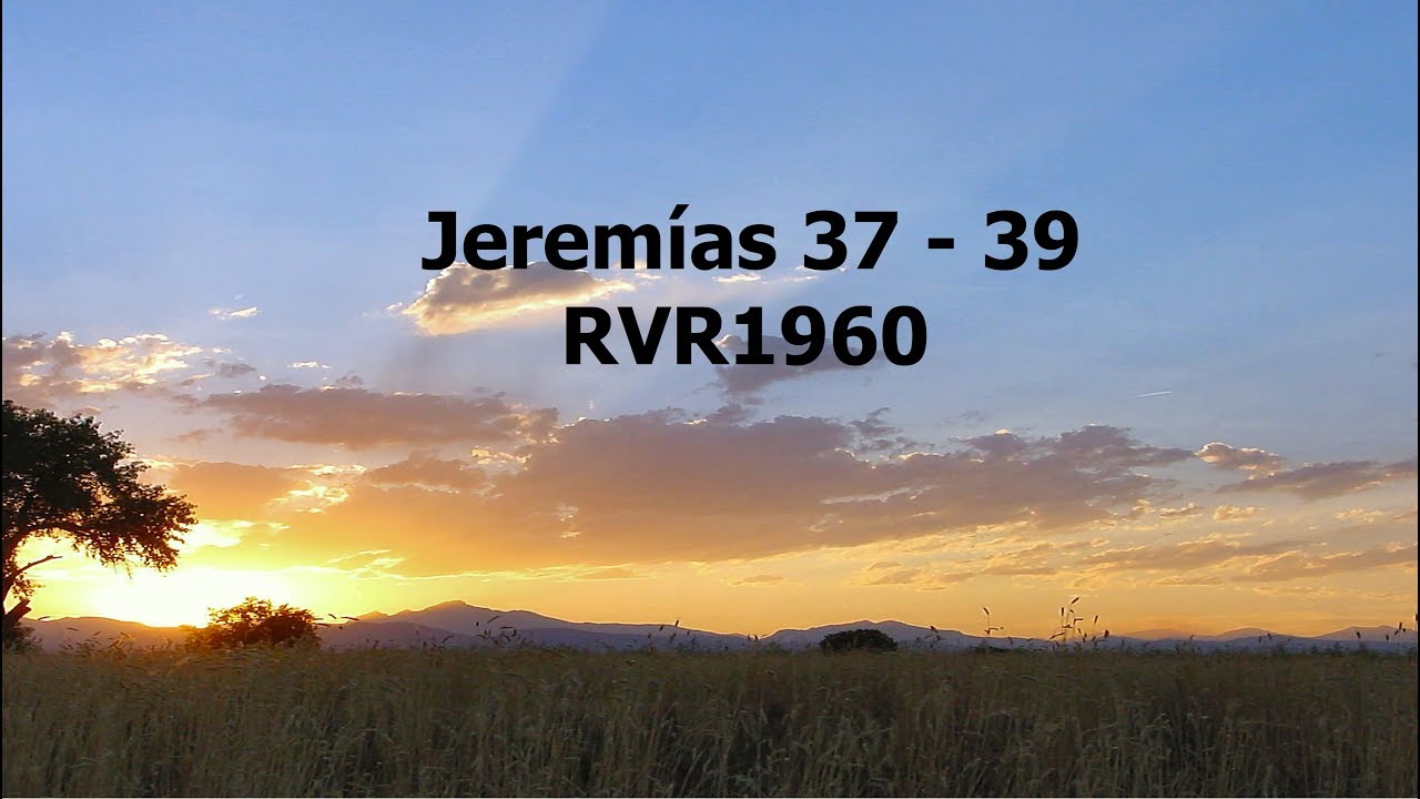 La Biblia hablada/ Jeremias 37 - 39