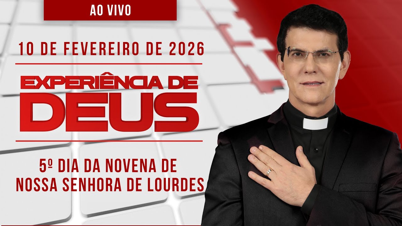 EXPERIÊNCIA DE DEUS | 10/02/26 | 5º DIA DA NOVENA DE NOSSA SENHORA DE LOURDES @PadreManzottiOficial​