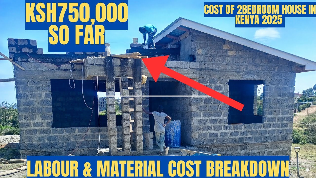 KSh 750,000 Cost of a 2-Bedroom House in Kenya (2025) | Full Budget Breakdown