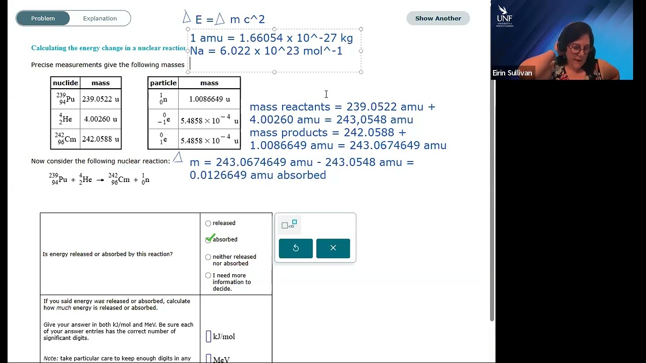 Calculating the Energy Change in a Nuclear Reaction from the Mass Change