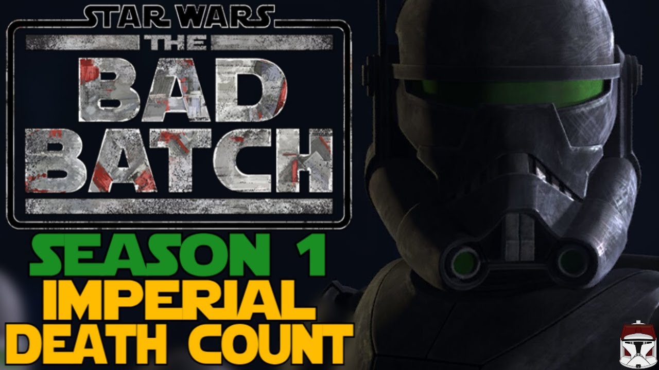 Star Wars The Bad Batch Season 1 Imperial Death Count