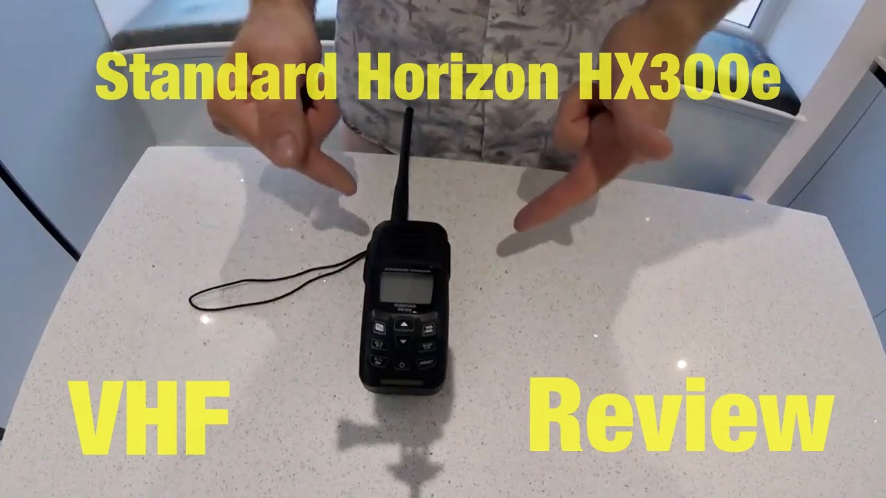 VHF HX300e Review - Kayak VHF Radio Review