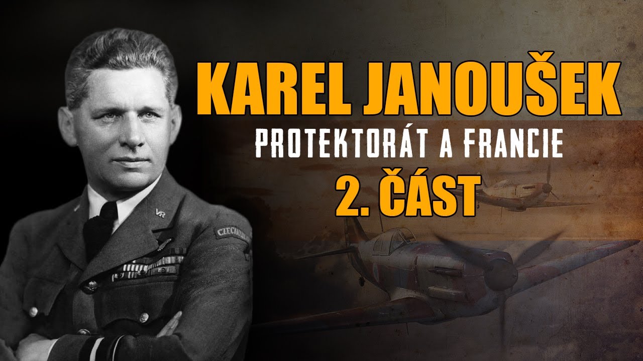KAREL JANOUŠEK - Československý maršál RAF 2.část | SABATON - FAR FROM THE FAME (Daleko od slávy)|