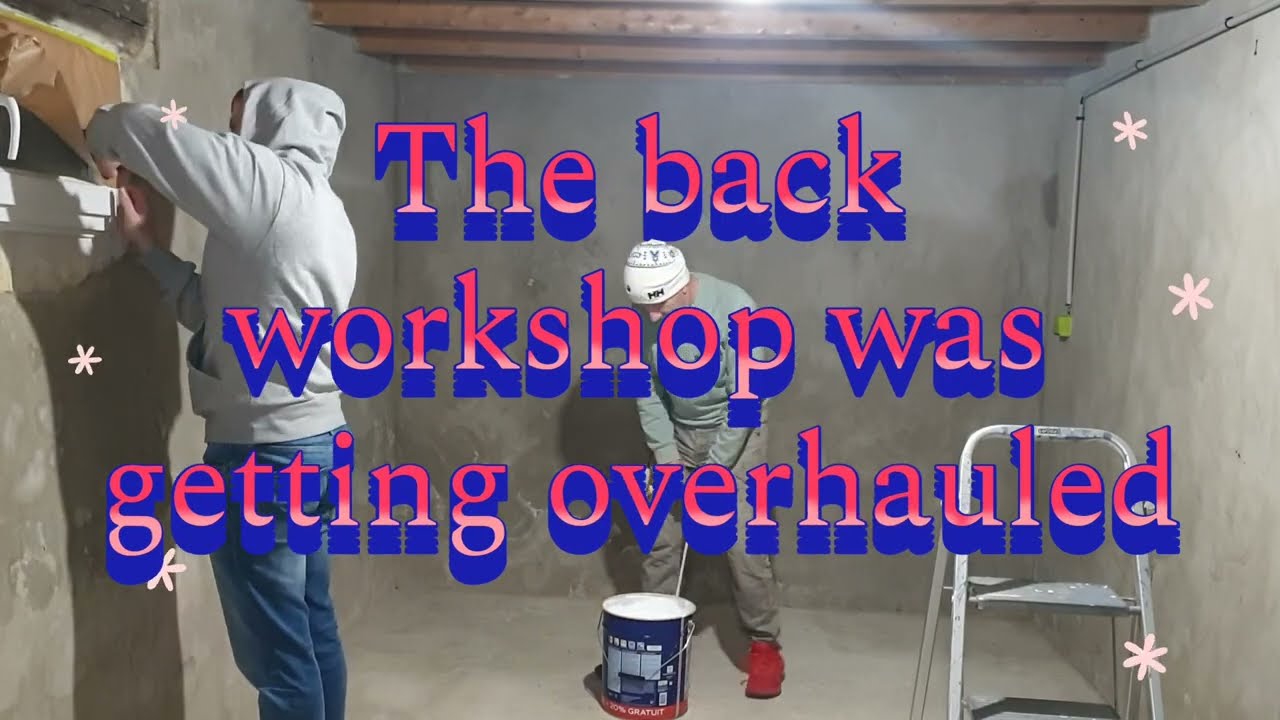  Part 1 .Refitted the back workshop 