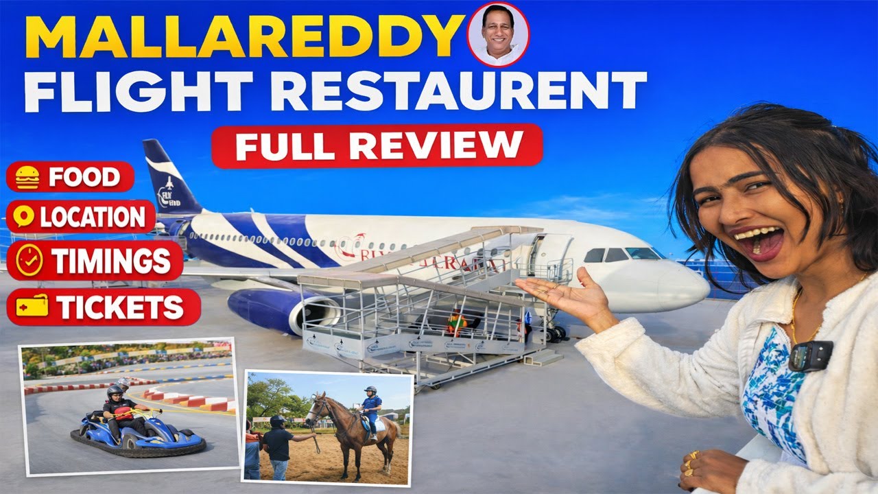 Mallareddy Flight Restaurant Full Review ll Hyderabad New Attraction ll Food, Ambience & Price