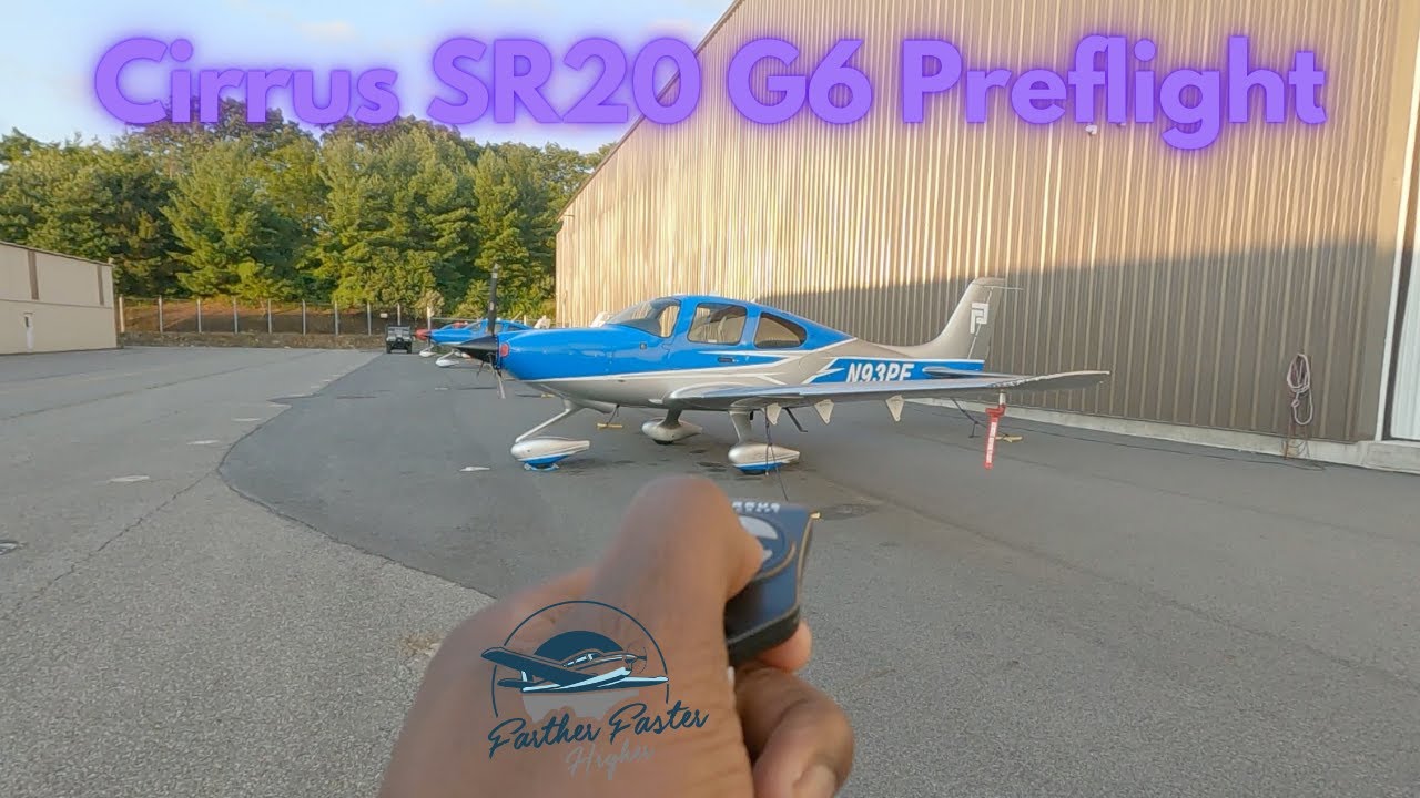 How I preflight a CIRRUS SR20 G6