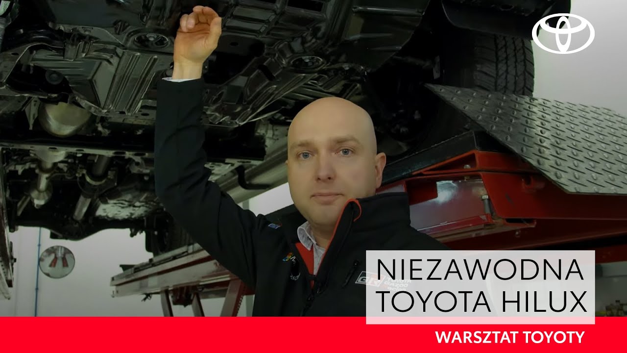 Niezawodna Toyota Hilux | Warsztat Toyoty