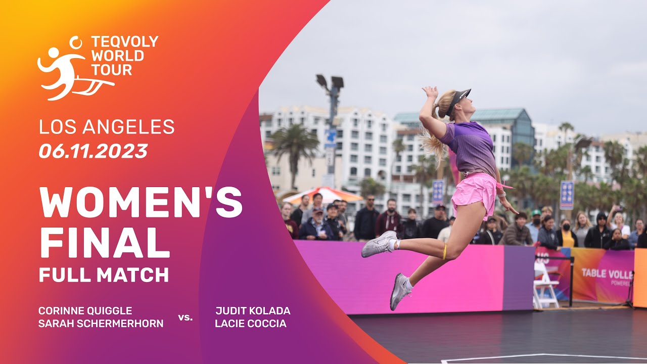 WOMEN’S FINAL //Teqvoly World Tour 5th stop - Los Angeles, CA - FULL MATCH
