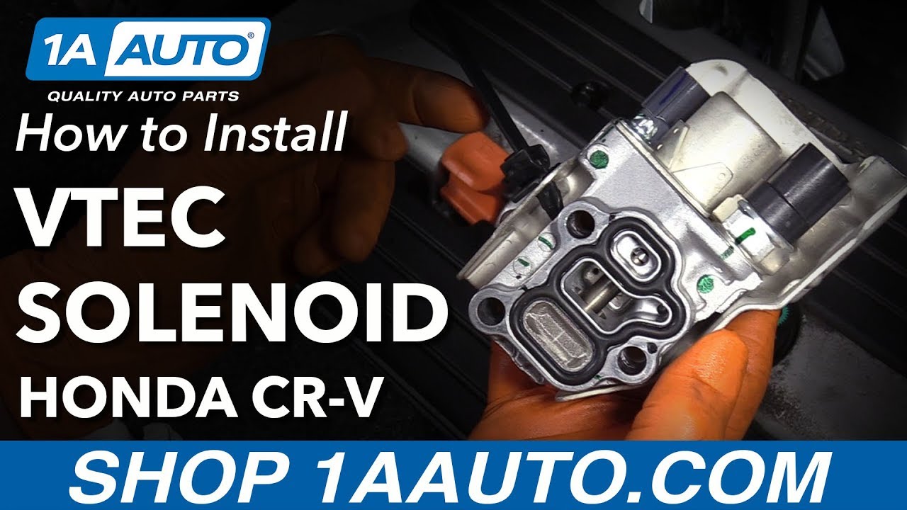 Как заменить соленоид VTEC на Honda CRV 02-09