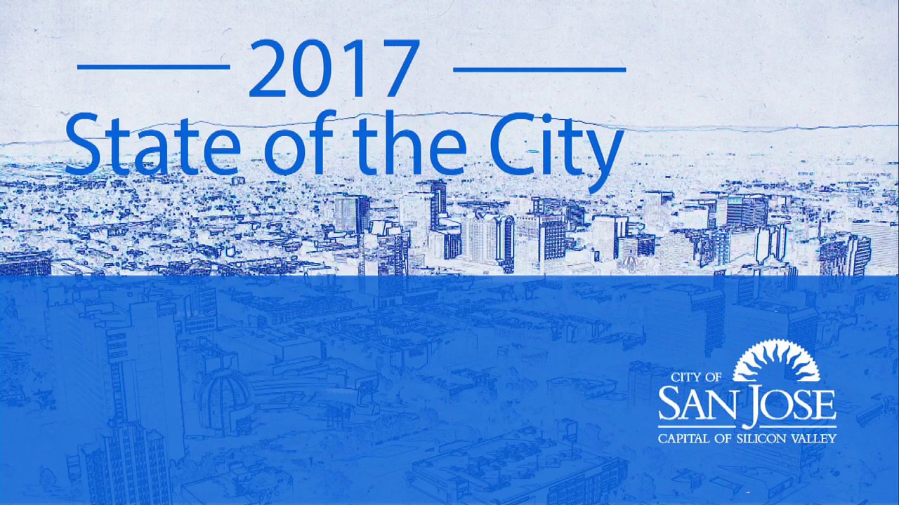 2017 State of the City from Mayor Sam Liccardo