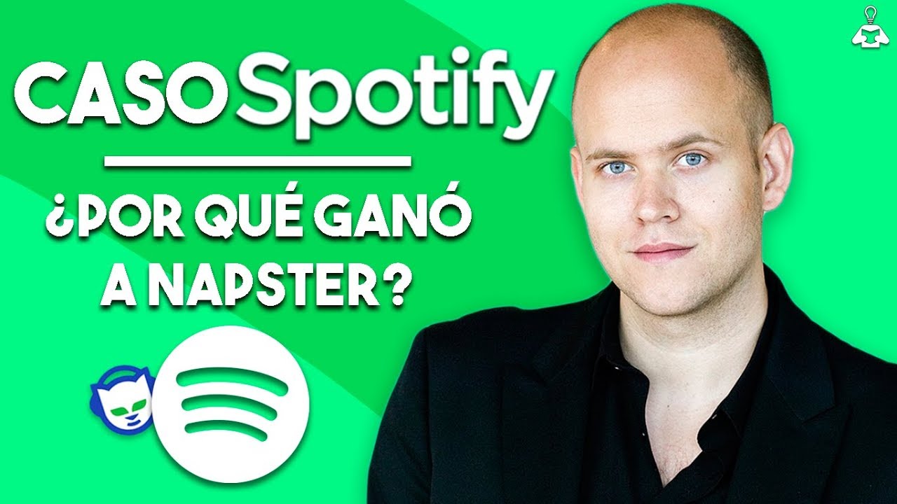 🎧 ¿Por qué Spotify triunfó frente a Napster? | Caso Spotify