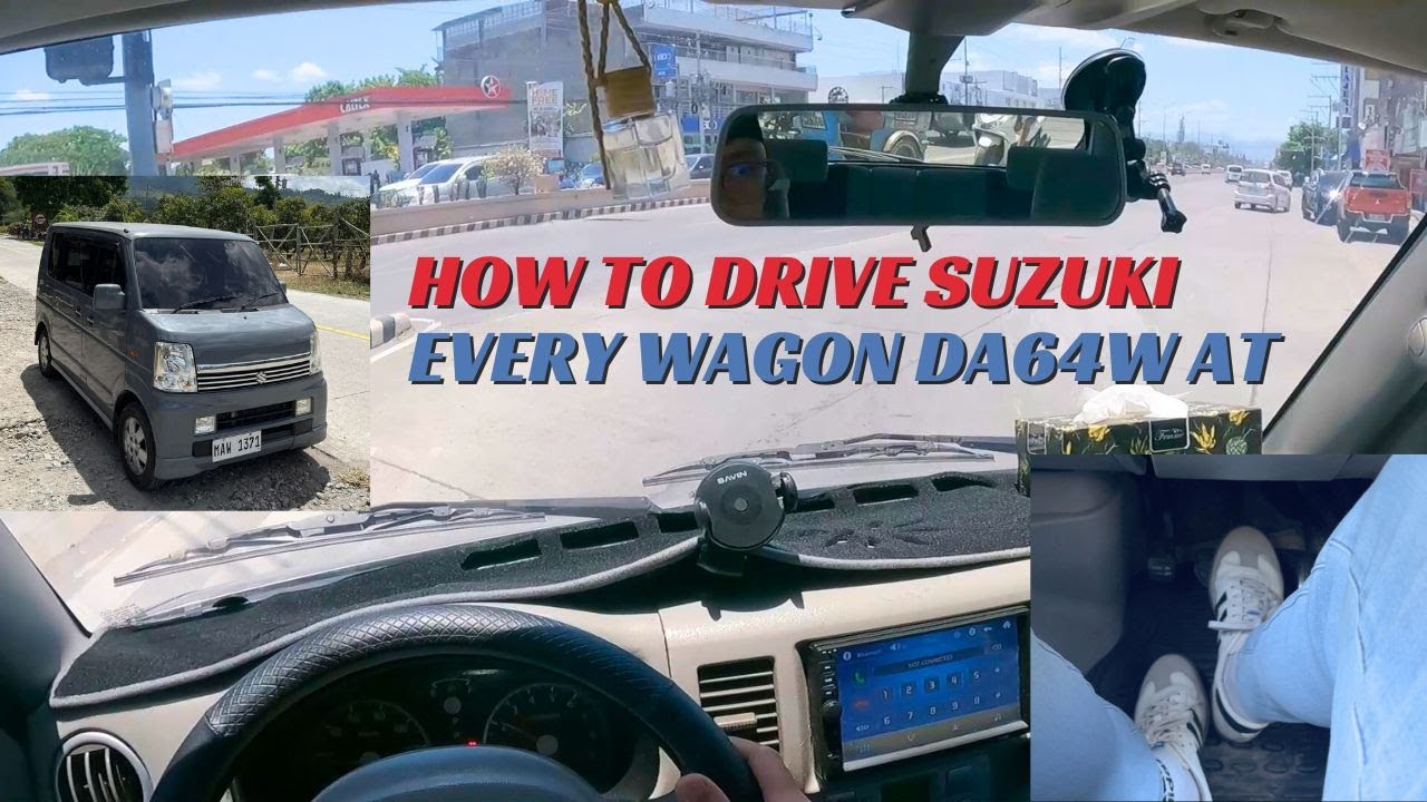 PAANO MAGMANEHO NG SUZUKI EVERY WAGON DA64W AUTOMATIC TRANSMISSION | Tutorial for Beginners