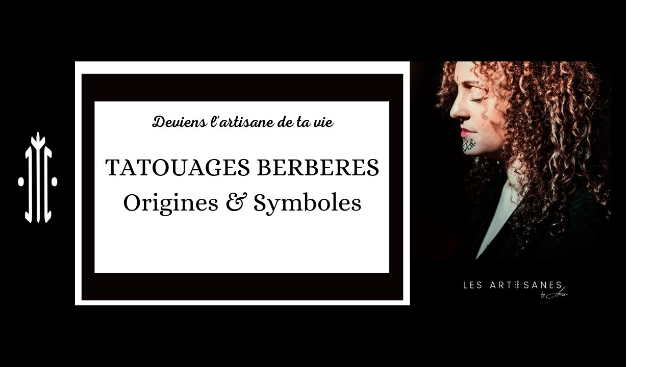 Tatouage berbère : Origines & Symboles | By Anissa