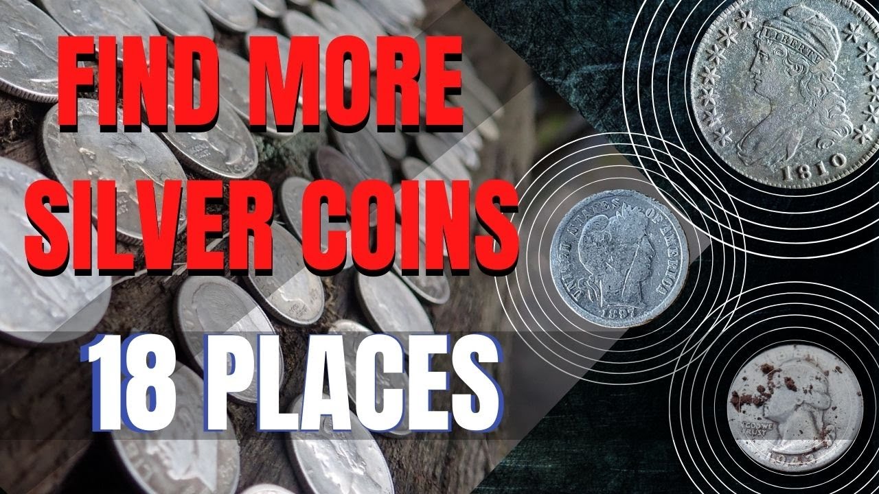 Where to Find Silver Coins Metal Detecting: 18 Places to Search