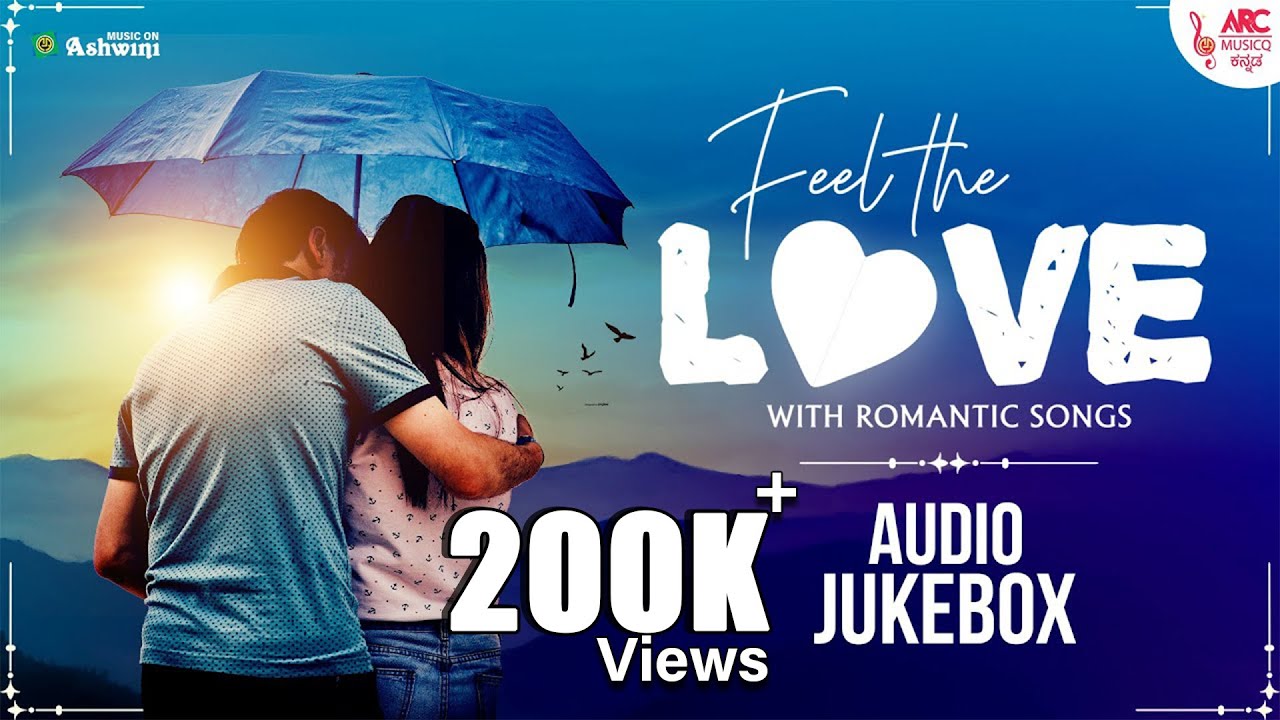 Feel The Love | Sandalwood Romantic Songs | Kannada Love Songs | valentine's day | Audio Jukebox