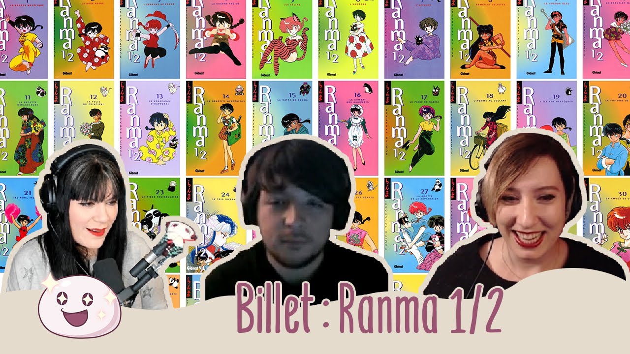 RANMA 1/2 toujours dans notre COEUR même en RÉÉDITION ?