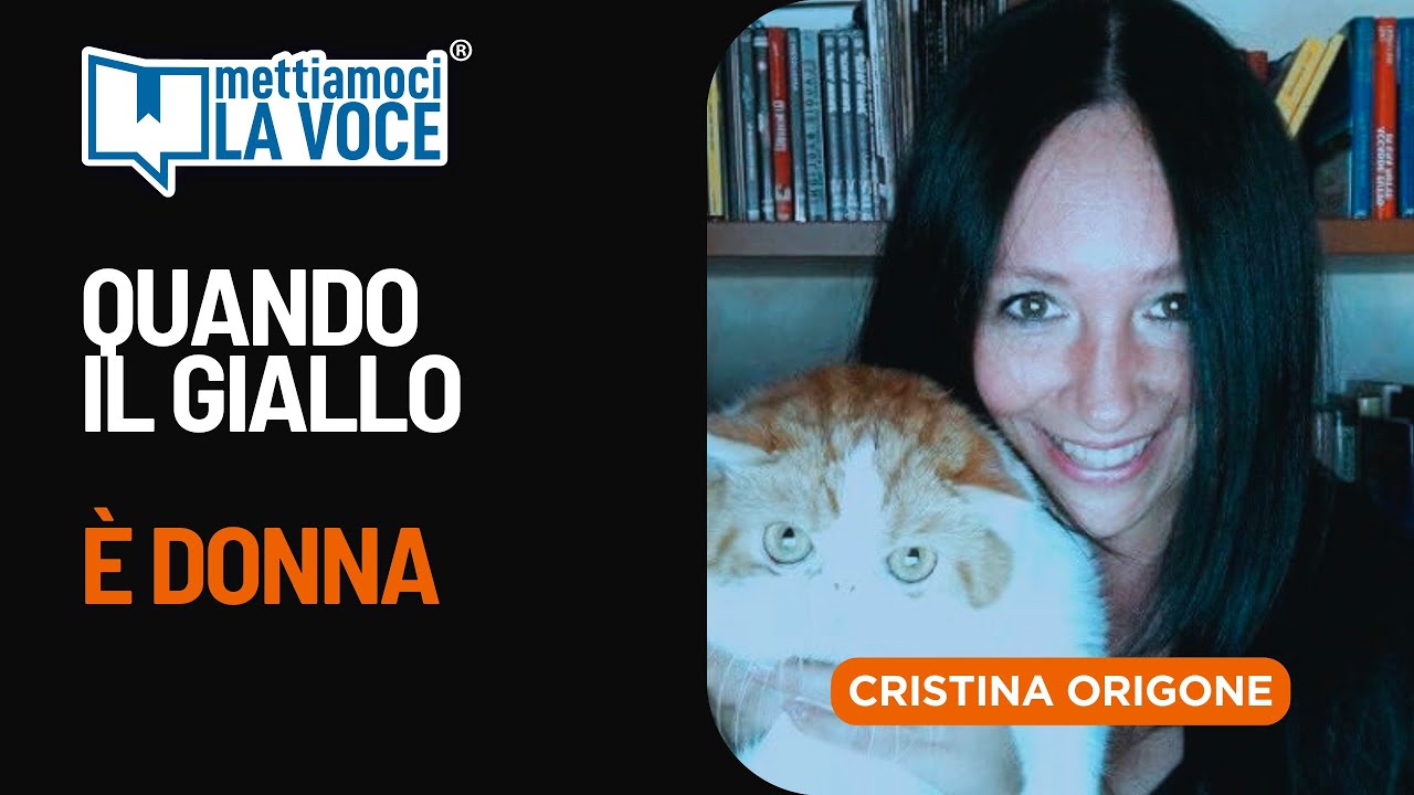 Quando il giallo è donna, con Cristina Origone
