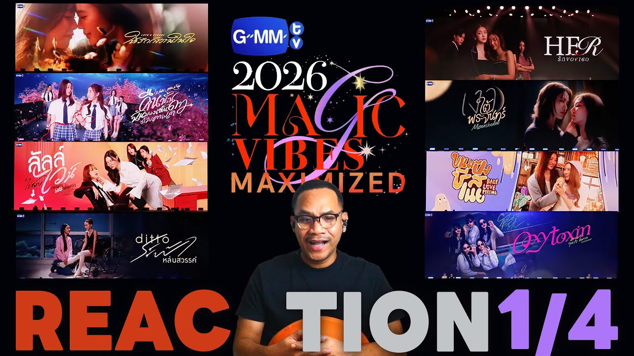 REACTION | GMMTV2026 GMMTV2026 MAGIC VIBES MAXIMIZED | PART 1/4 | STUDIO JOEY