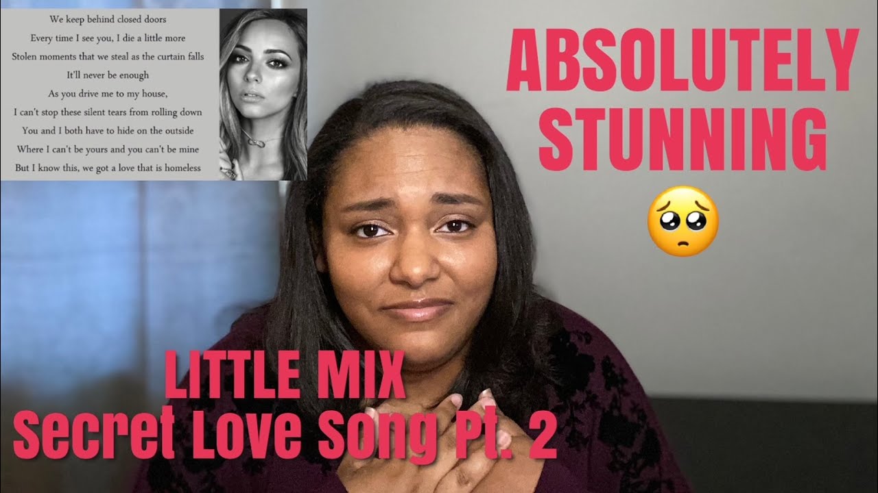 Little Mix - Secret Love Song Part II (Lyric Video) REACTION