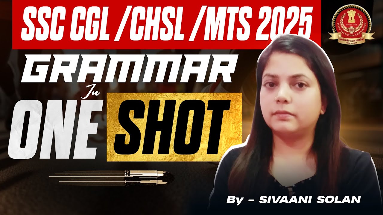 Grammar in One Shot| All SSC Exams 2025| English With Sivaani Solan | SSC Bullet|