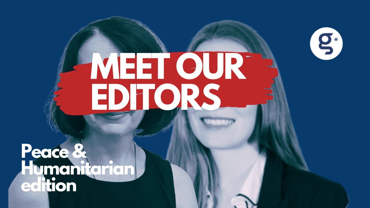 Meet our editors / Peace and Humanitarian edition : Josephine Schmidt & Kasmira Jefford