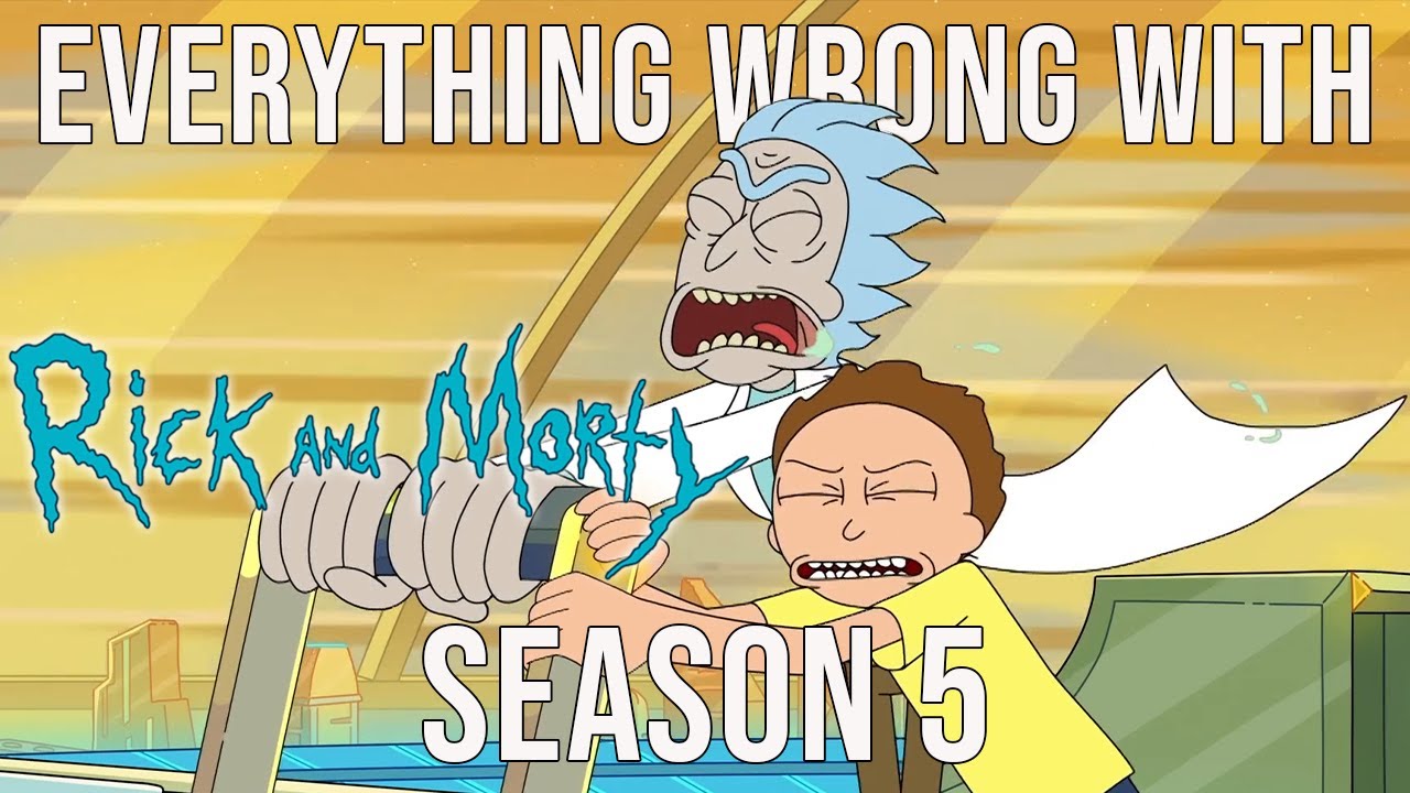 Everything Wrong With Rick And Morty - Season 5