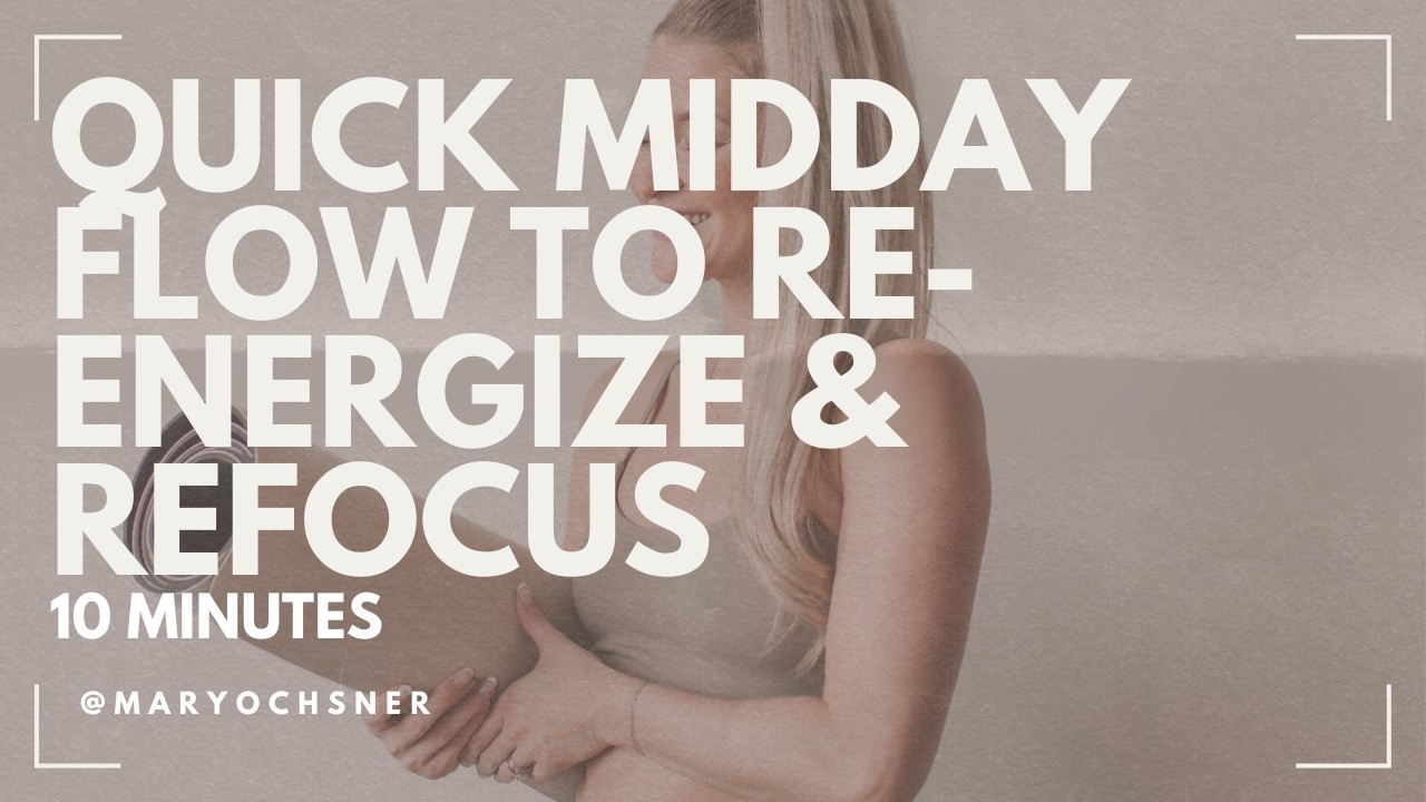 10 Min Yoga Reset | Quick Midday Flow to Re-Energize & Refocus
