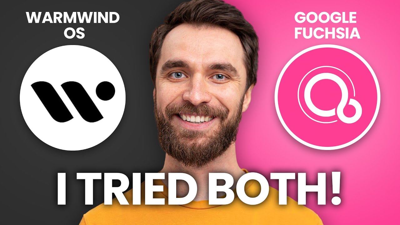 Warmwind OS vs Google Fuchsia &ndash; Which Is The Better AI-Powered Workflows